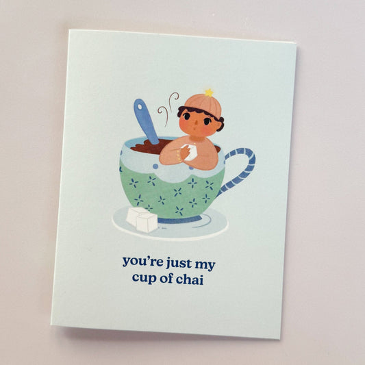 Card - You're just my cup of chai (boy)