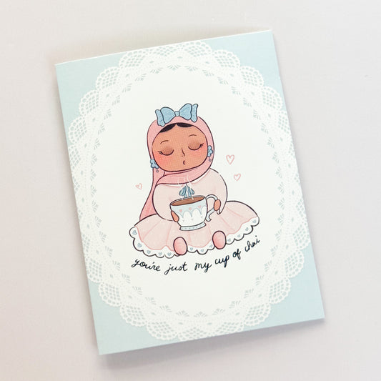 Card - You're just my cup of chai (girl)